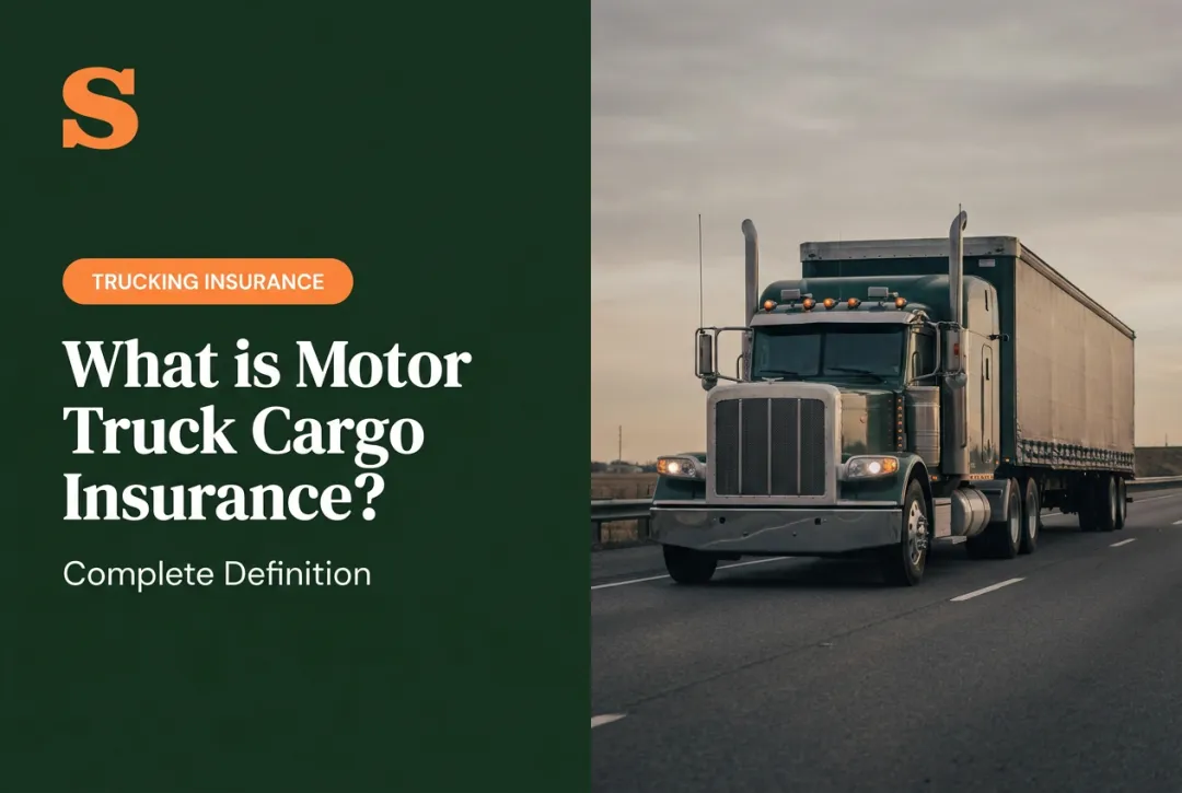 What is Motor Truck Cargo Insurance? Complete Definition