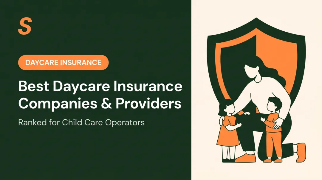 Best Daycare Insurance Companies & Providers