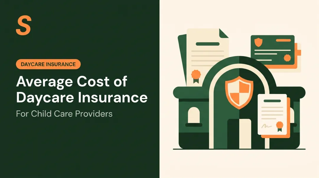 Average Cost of Daycare Insurance