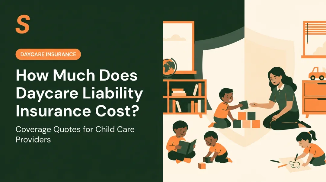 How Much Does Daycare Liability Insurance Cost?