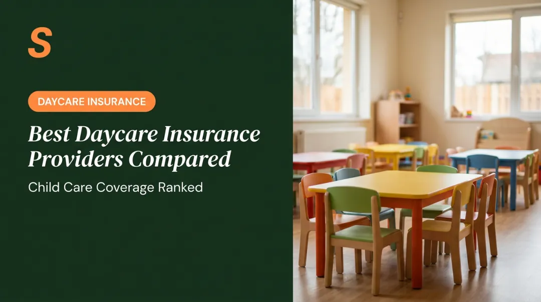 Best Daycare Insurance Providers Compared