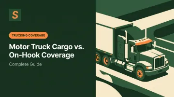 Motor Truck Cargo vs. On-Hook Coverage: Complete Guide