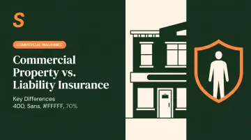 Commercial Property vs. Liability Insurance: Key Differences