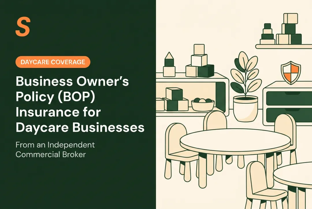 Business Owner's Policy (BOP) Insurance for Daycare Businesses