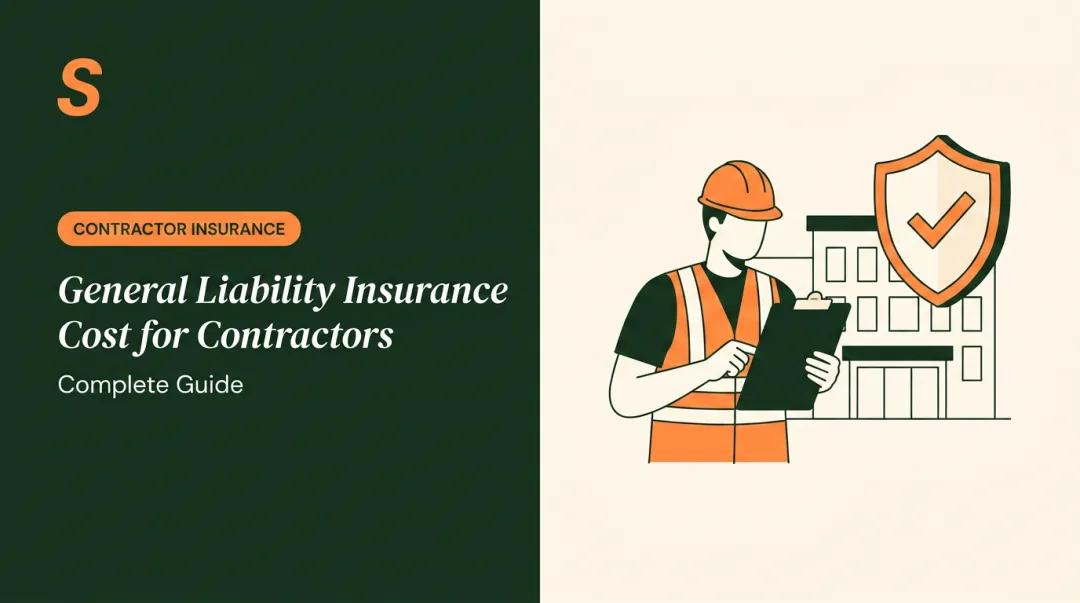 General Liability Insurance Cost for Contractors: Complete Guide