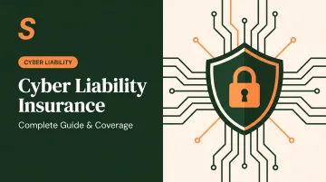 Cyber Liability Insurance: Complete Guide & Coverage