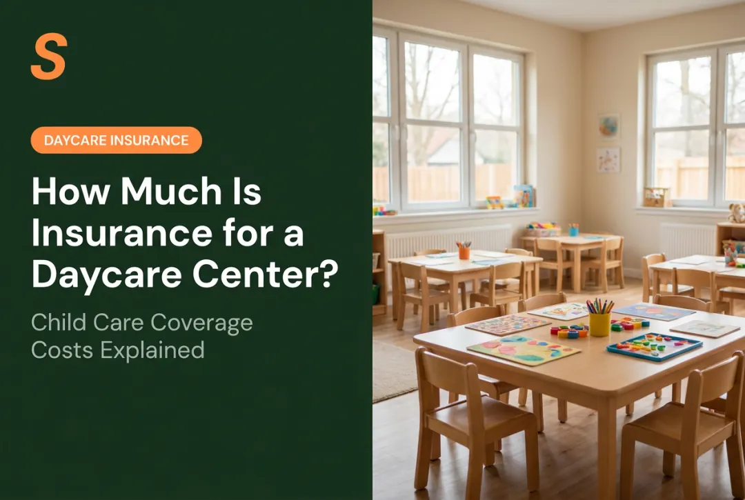 How Much Is Insurance for a Daycare Center?