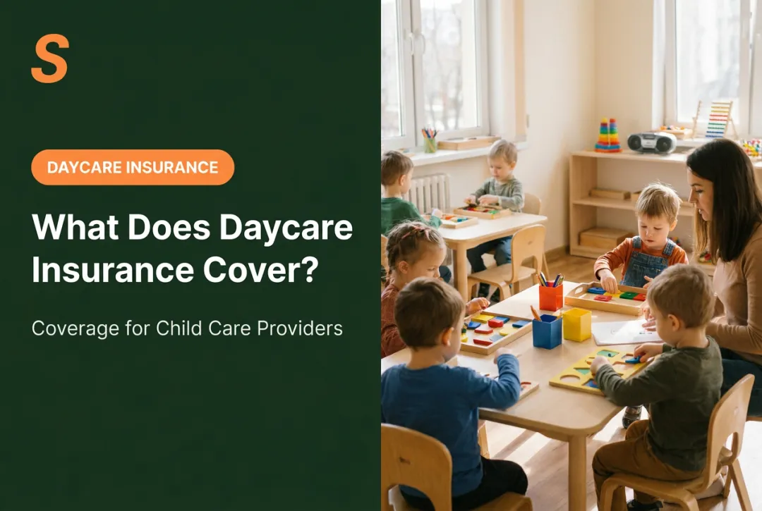 What Does Daycare Insurance Cover?