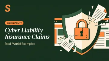Cyber Liability Insurance Claims: Real-World Examples