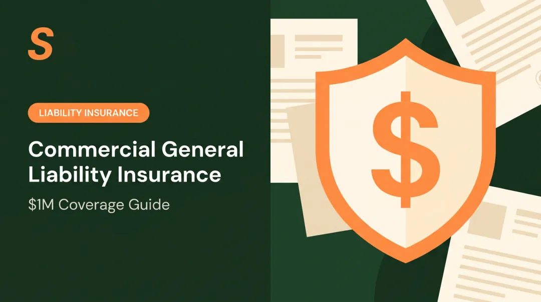 Commercial General Liability Insurance: $1M Coverage Guide