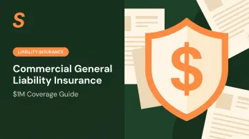 Commercial General Liability Insurance: $1M Coverage Guide