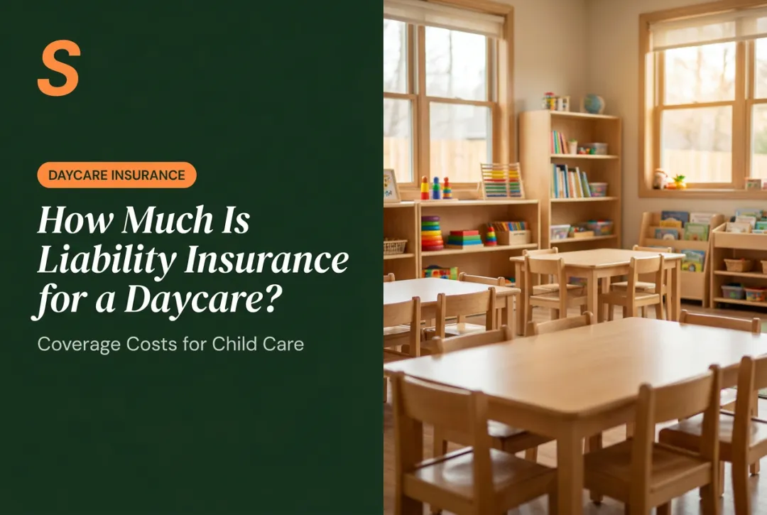 How Much Is Liability Insurance for a Daycare?