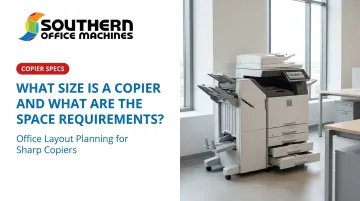 What Size Is a Copier and What Are the Space Requirements?
