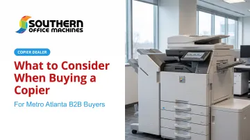 What to Consider When Buying a Copier