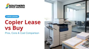 Copier Lease vs Buy: Pros, Cons & Cost Comparison