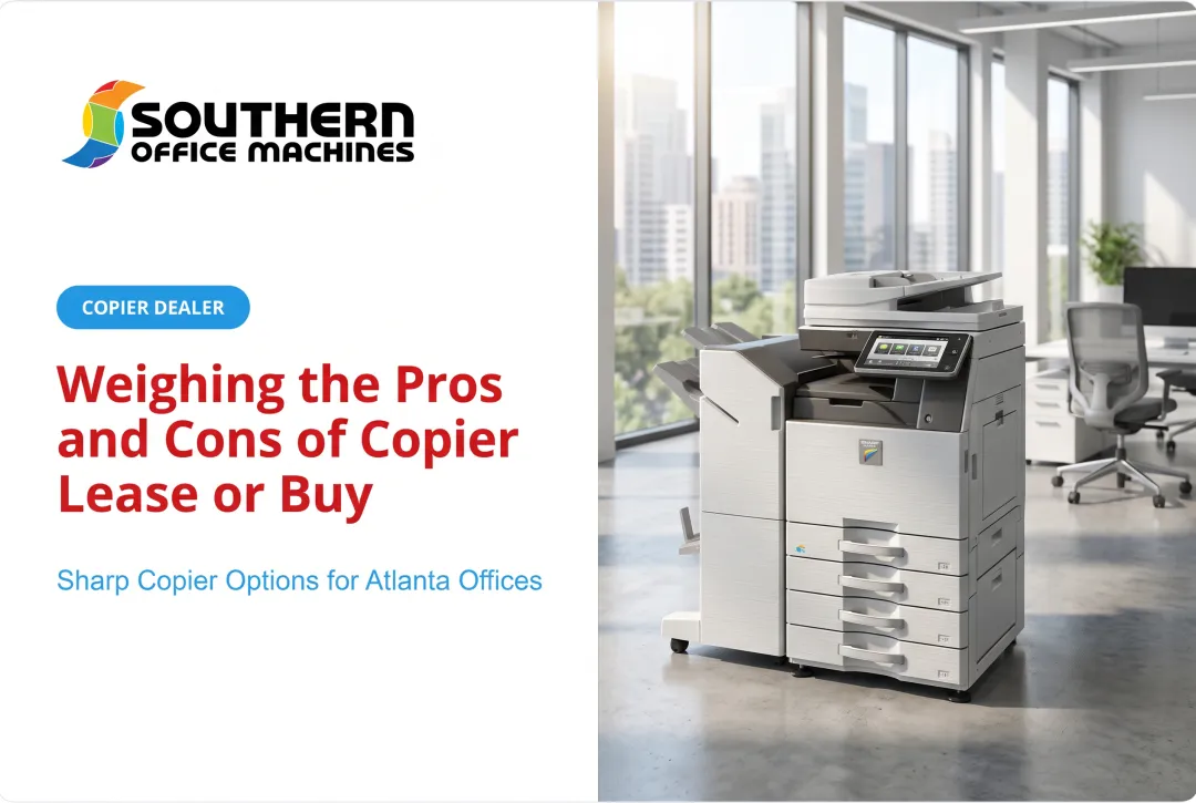 Weighing the Pros and Cons of Copier Lease or Buy