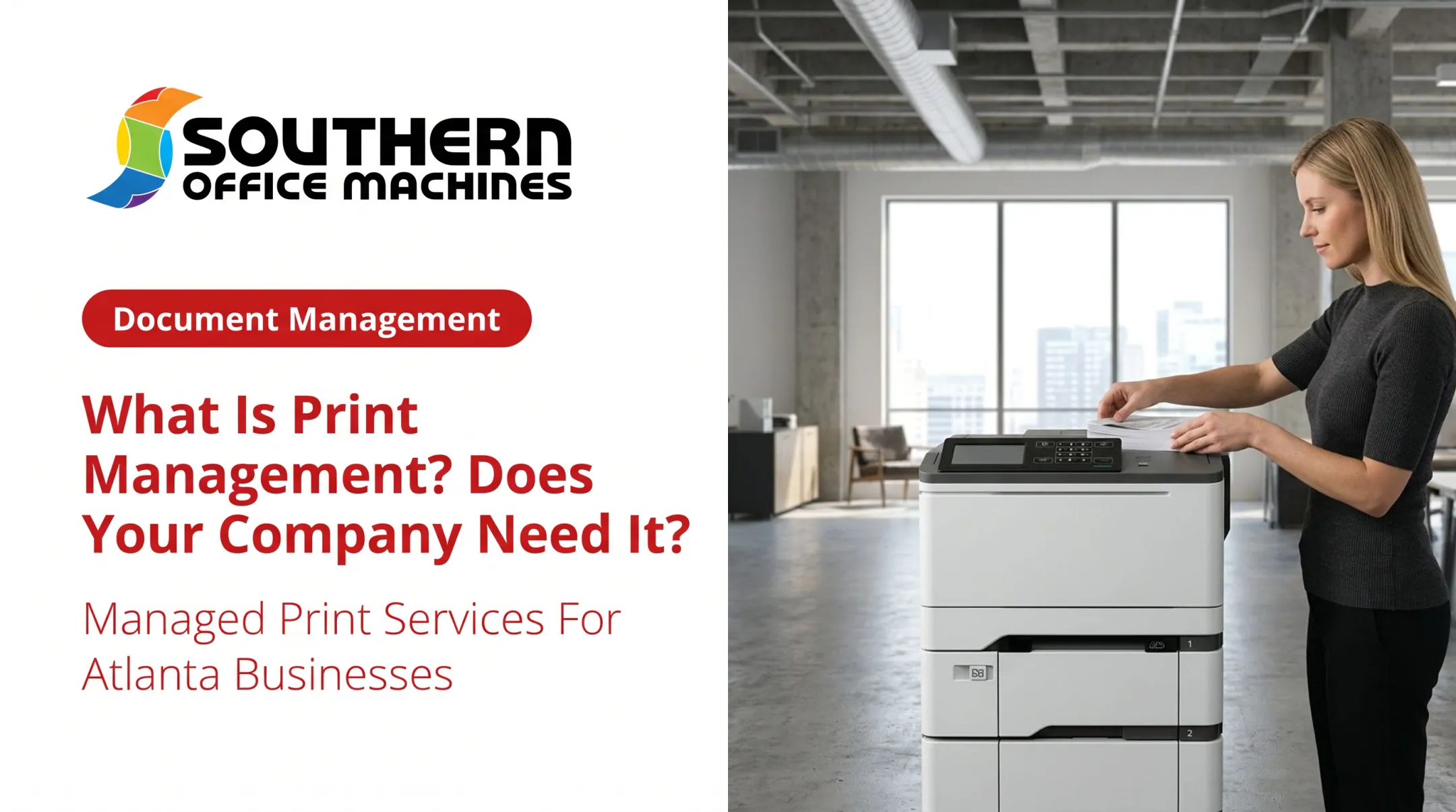 What Is Print Management? Does Your Company Need It?