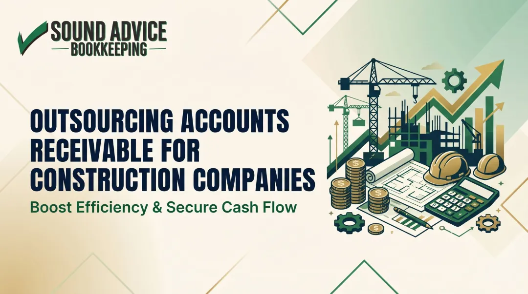 Outsourcing Accounts Receivable for Construction Companies