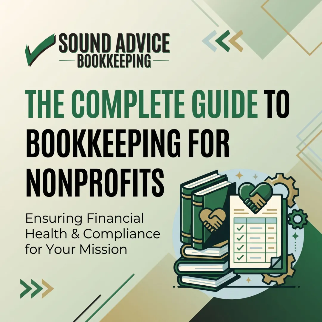 The Complete Guide to Bookkeeping for Nonprofits