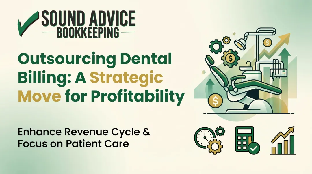 Outsourcing Dental Billing: A Strategic Move for Profitability