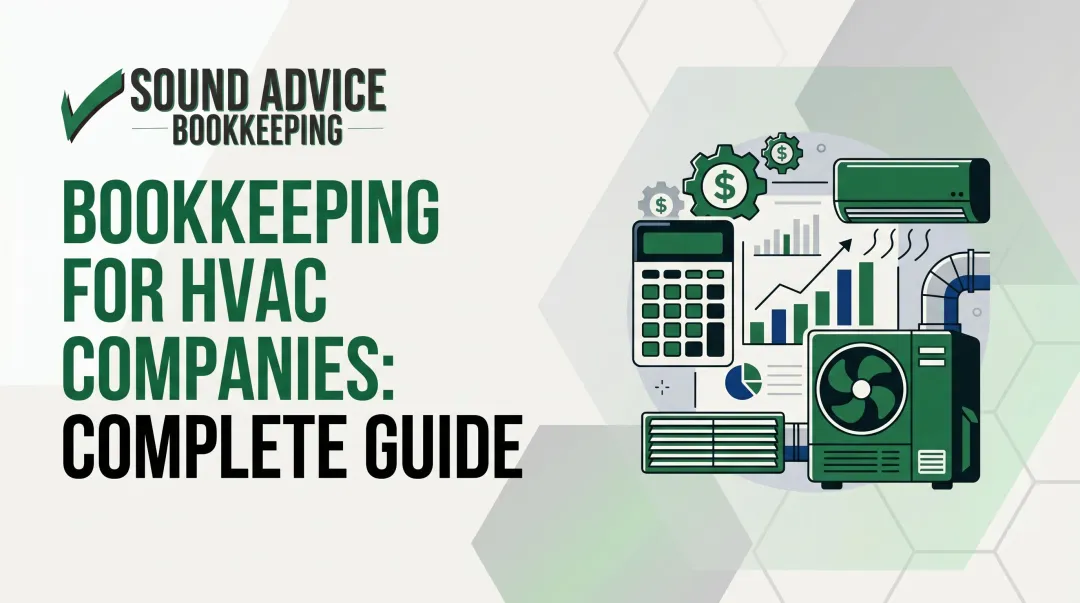 Bookkeeping for HVAC Companies: Complete Guide