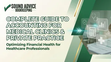 Complete Guide to Accounting for Medical Clinics &amp; Private Practice