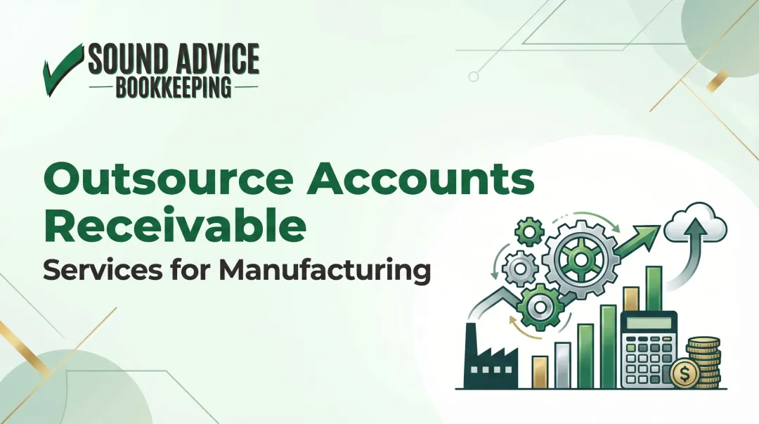 Outsource Accounts Receivable Services for Manufacturing