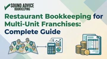 Restaurant Bookkeeping for Multi-Unit Franchises: Complete Guide