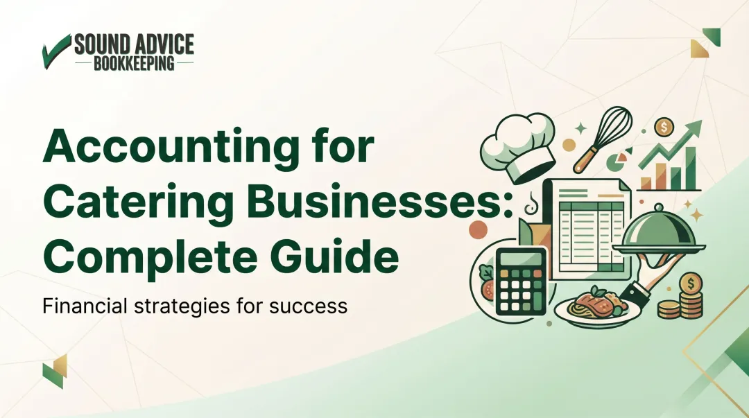 Accounting for Catering Businesses: Complete Guide