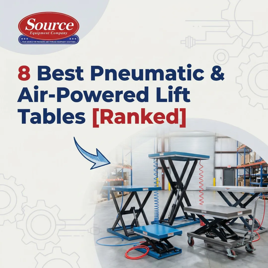 8 Best Pneumatic & Air-Powered Lift Tables [Ranked]