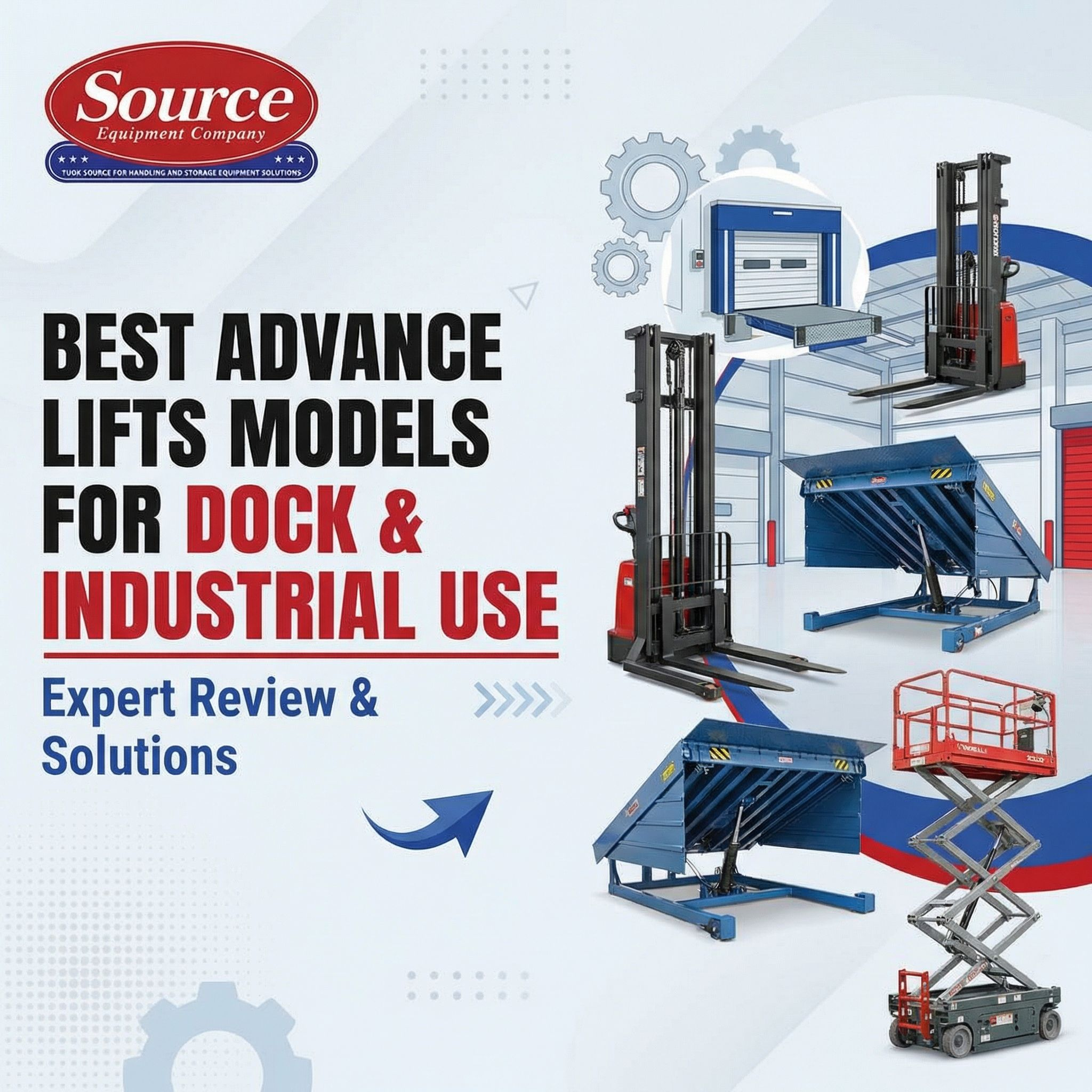 Best Advance Lifts Models for Dock & Industrial Use