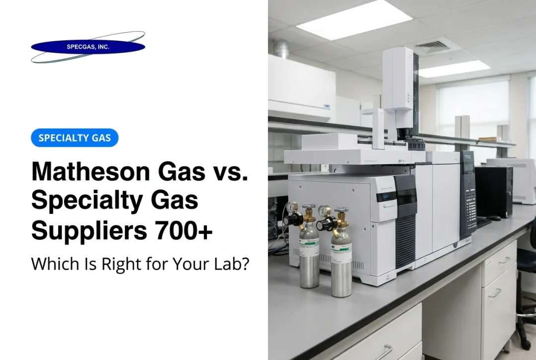 Matheson Gas vs. Specialty Gas Suppliers: Which Is Right for Your Lab?