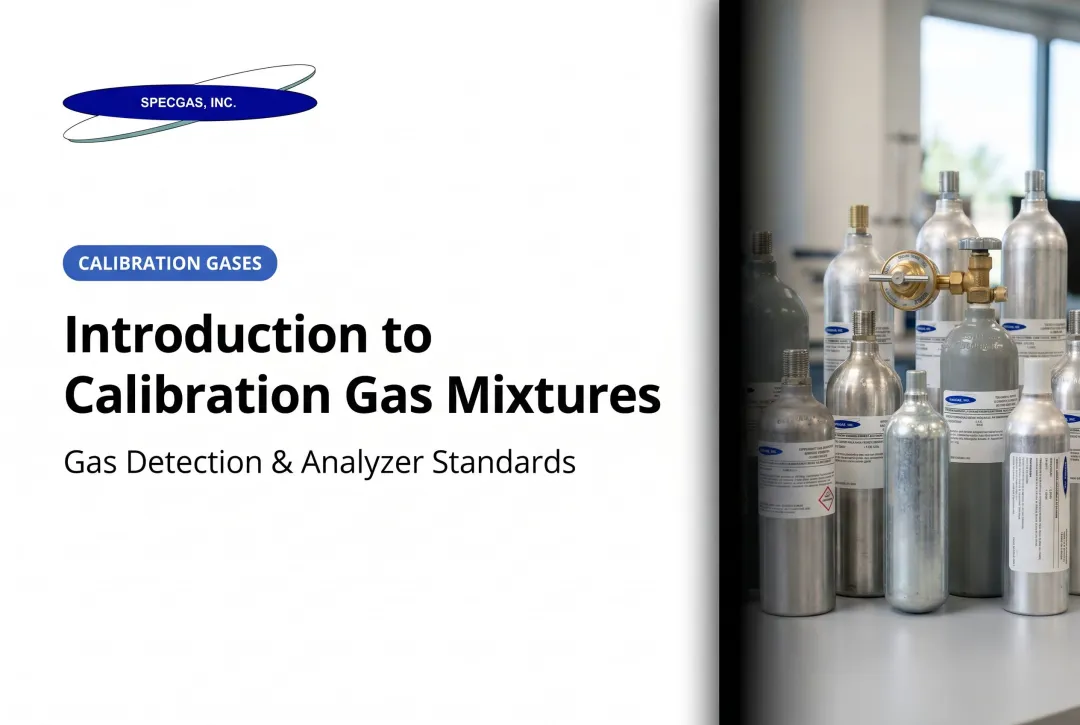 Introduction to Calibration Gas Mixtures