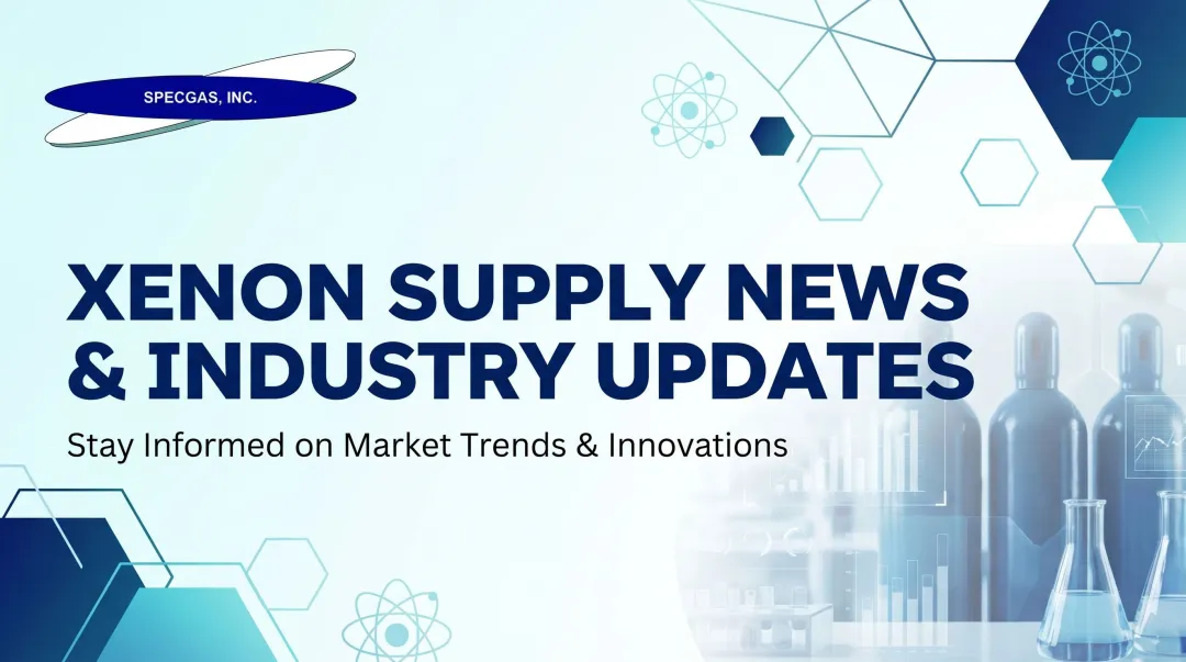 Xenon Supply News & Industry Updates