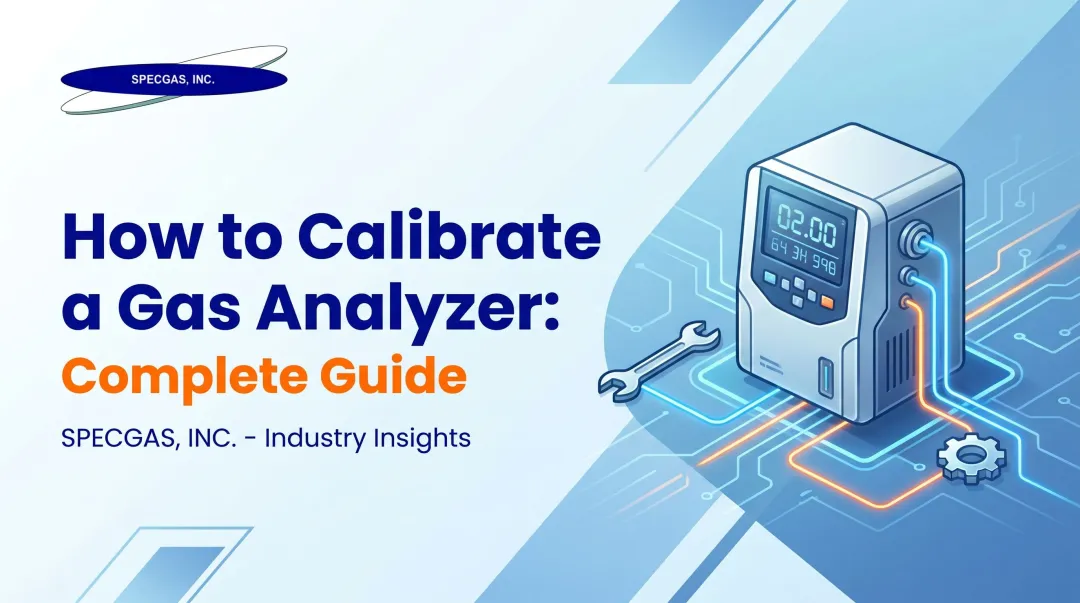 How to Calibrate a Gas Analyzer: Complete Guide