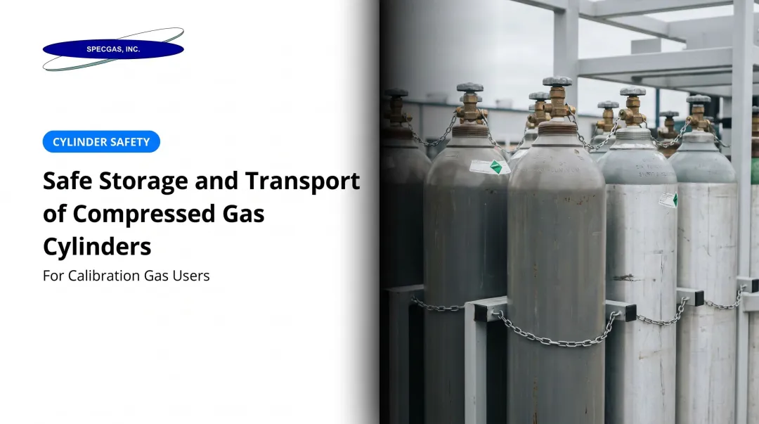 Safe Storage and Transport of Compressed Gas Cylinders