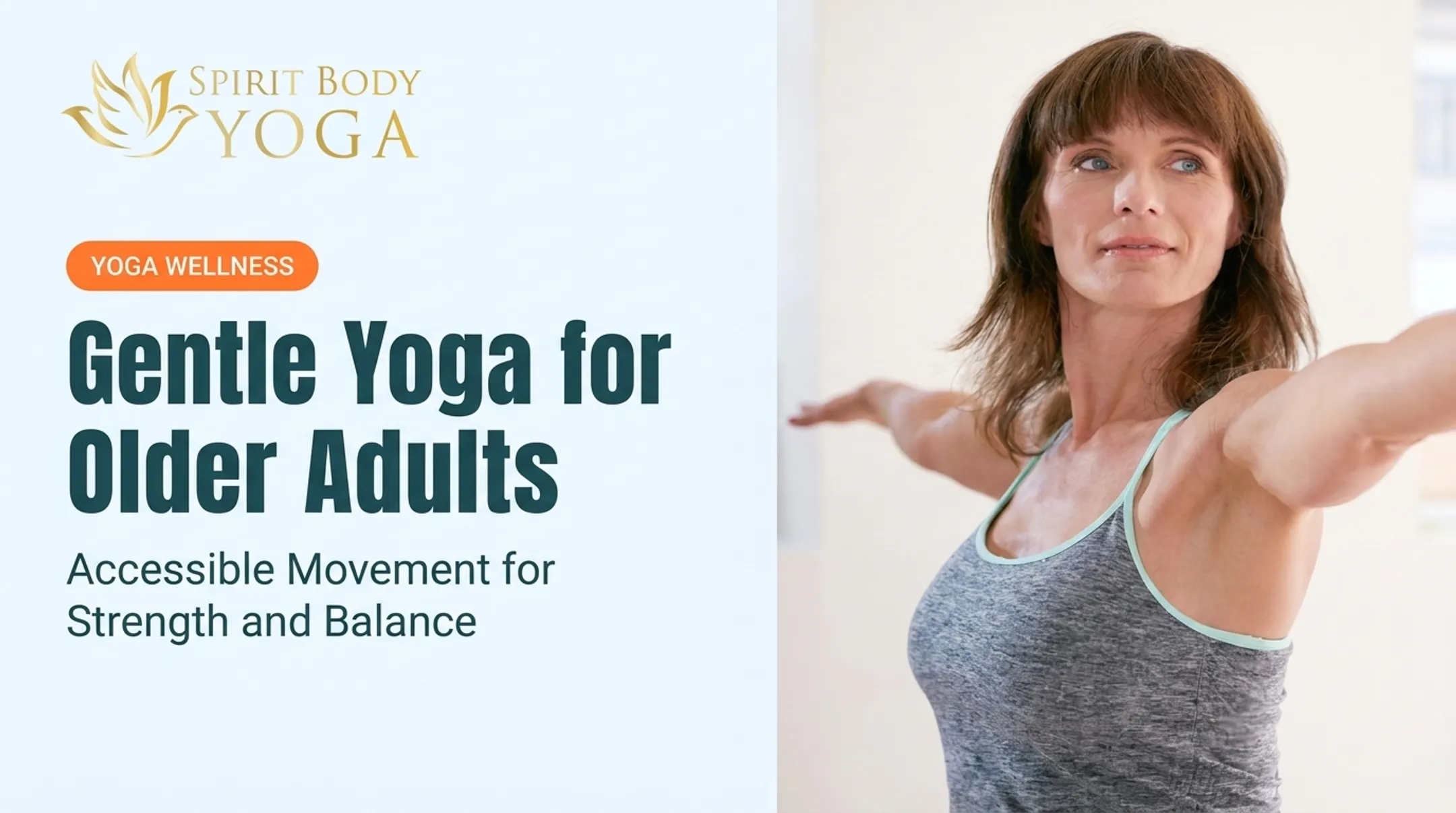 Gentle Yoga for Older Adults: Accessible Movement for Strength and Balance