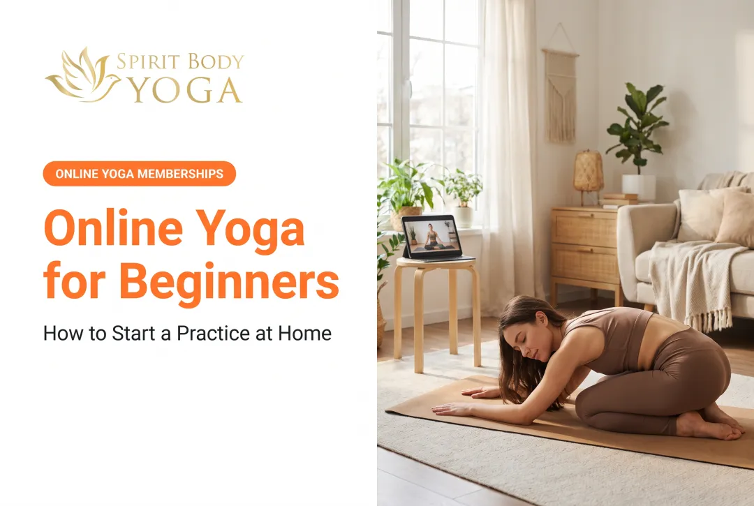 Online Yoga for Beginners: How to Start a Practice at Home