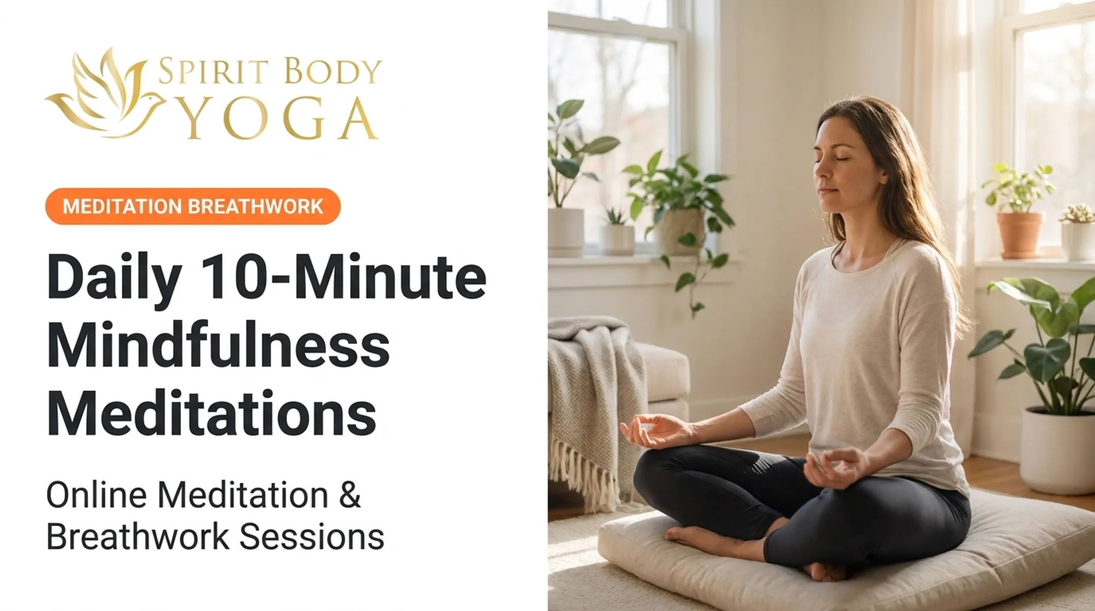 Daily 10-Minute Mindfulness Meditations