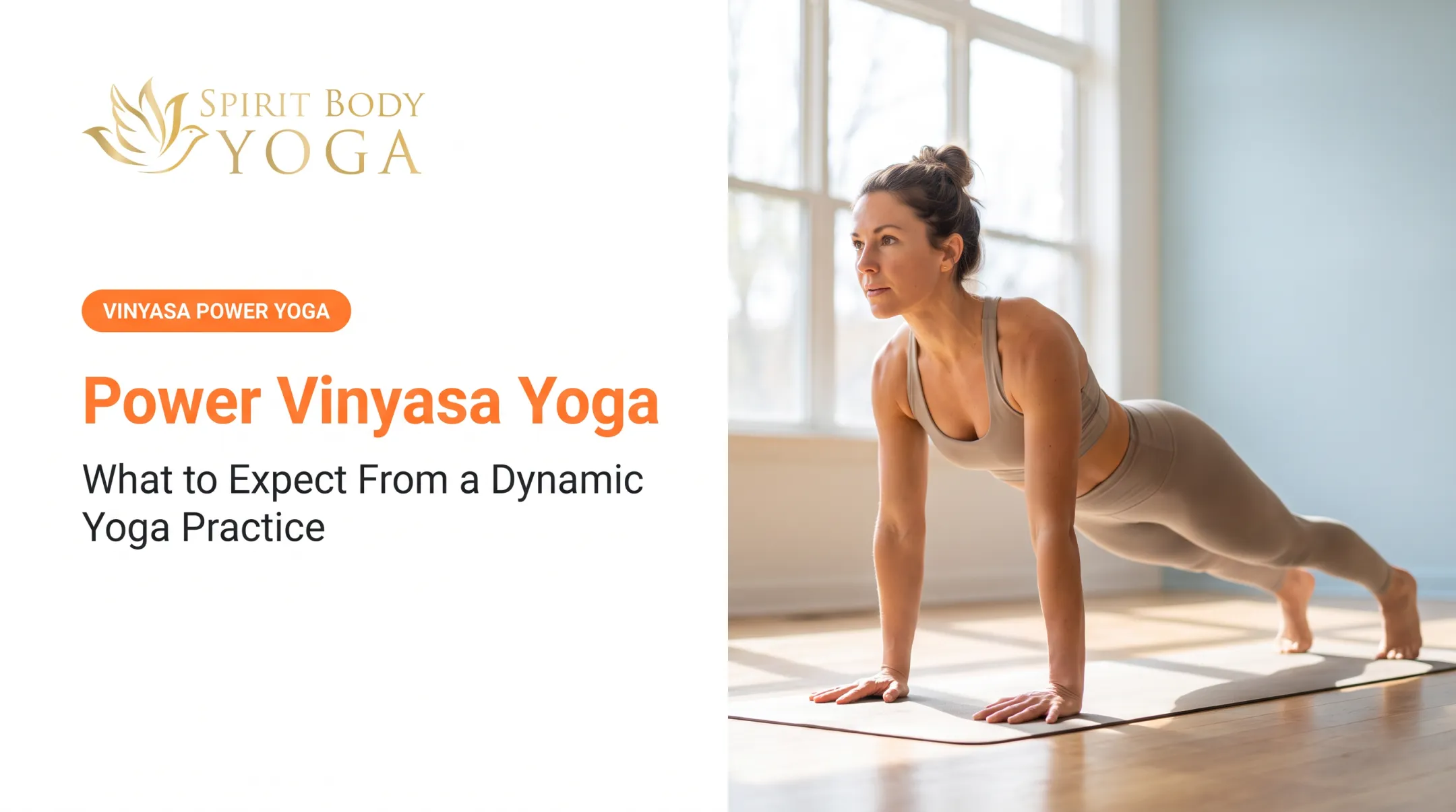 Power Vinyasa Yoga: What to Expect From a Dynamic Yoga Practice