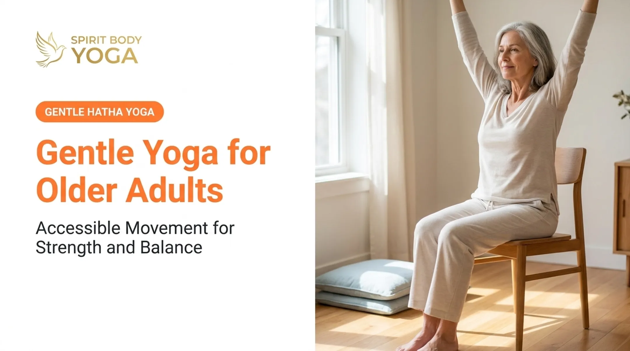 Gentle Yoga for Older Adults: Accessible Movement for Strength and Balance