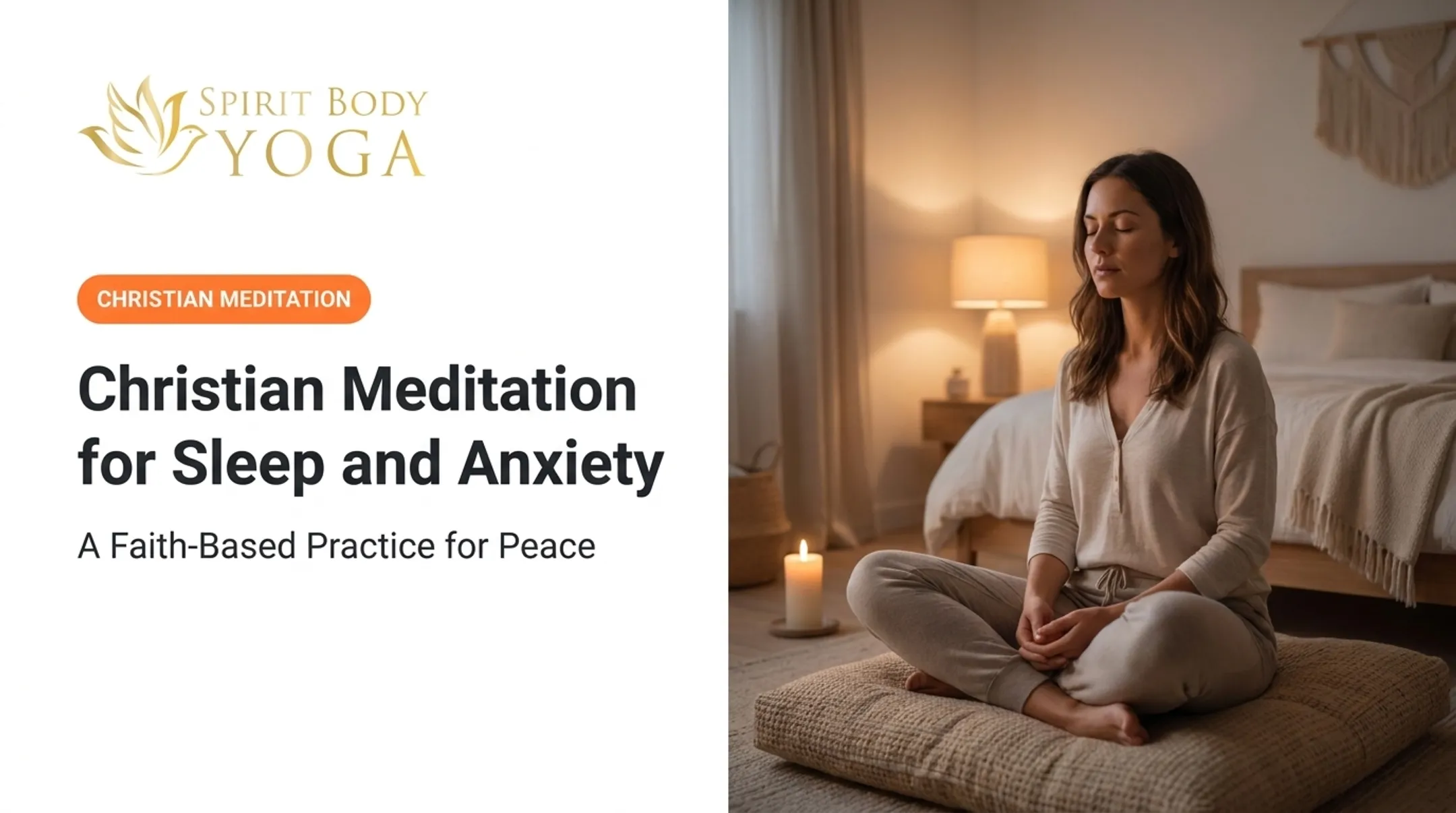 Christian Meditation for Sleep and Anxiety: A Faith-Based Practice for Peace