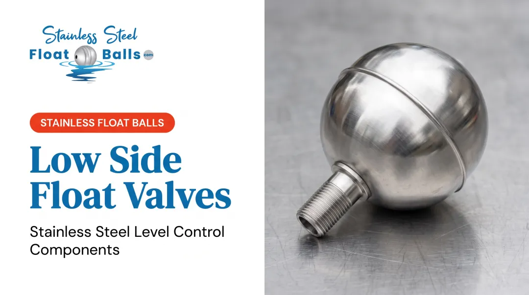 Low Side Float Valves