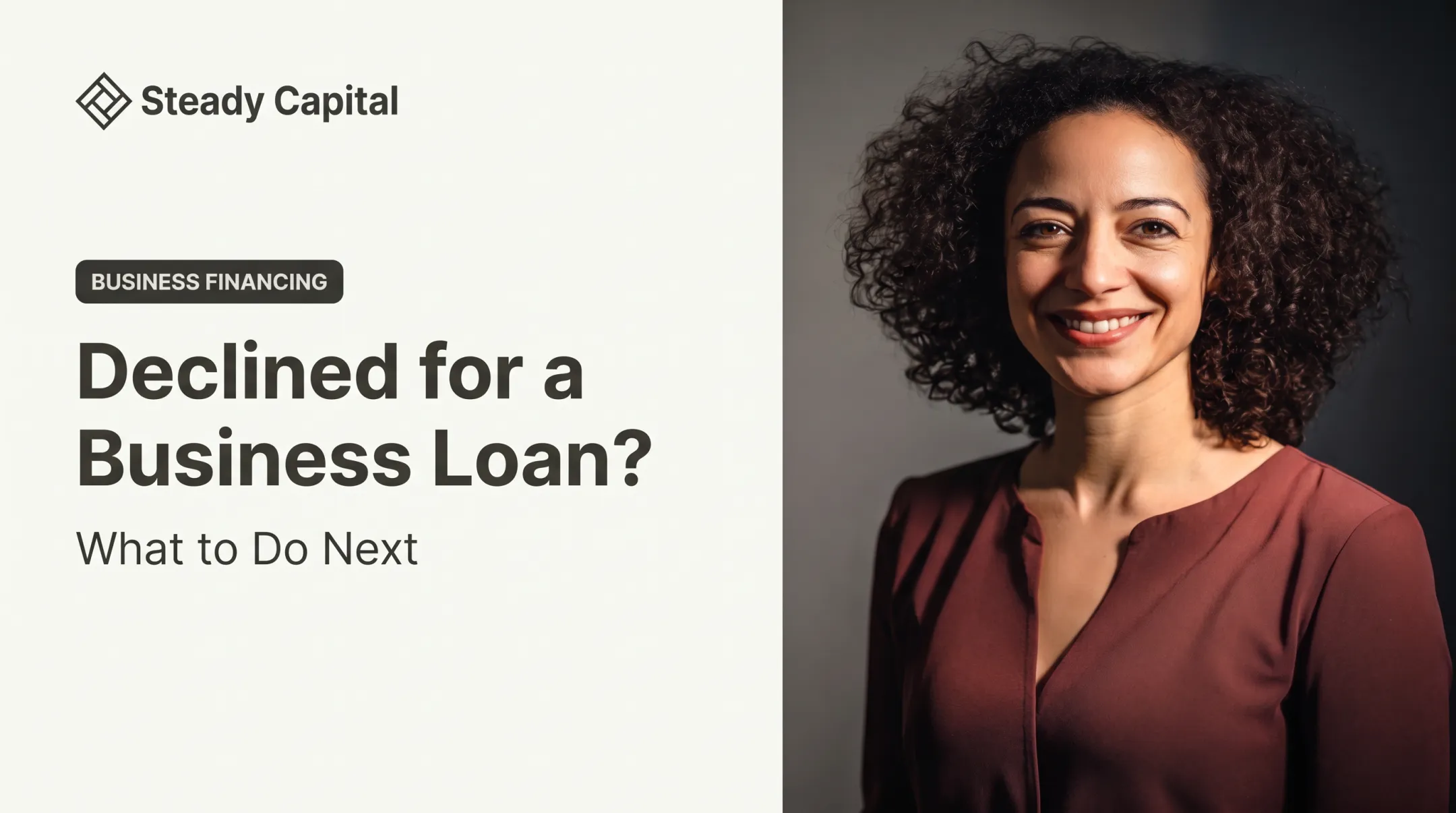 Declined for a Business Loan? What to Do Next