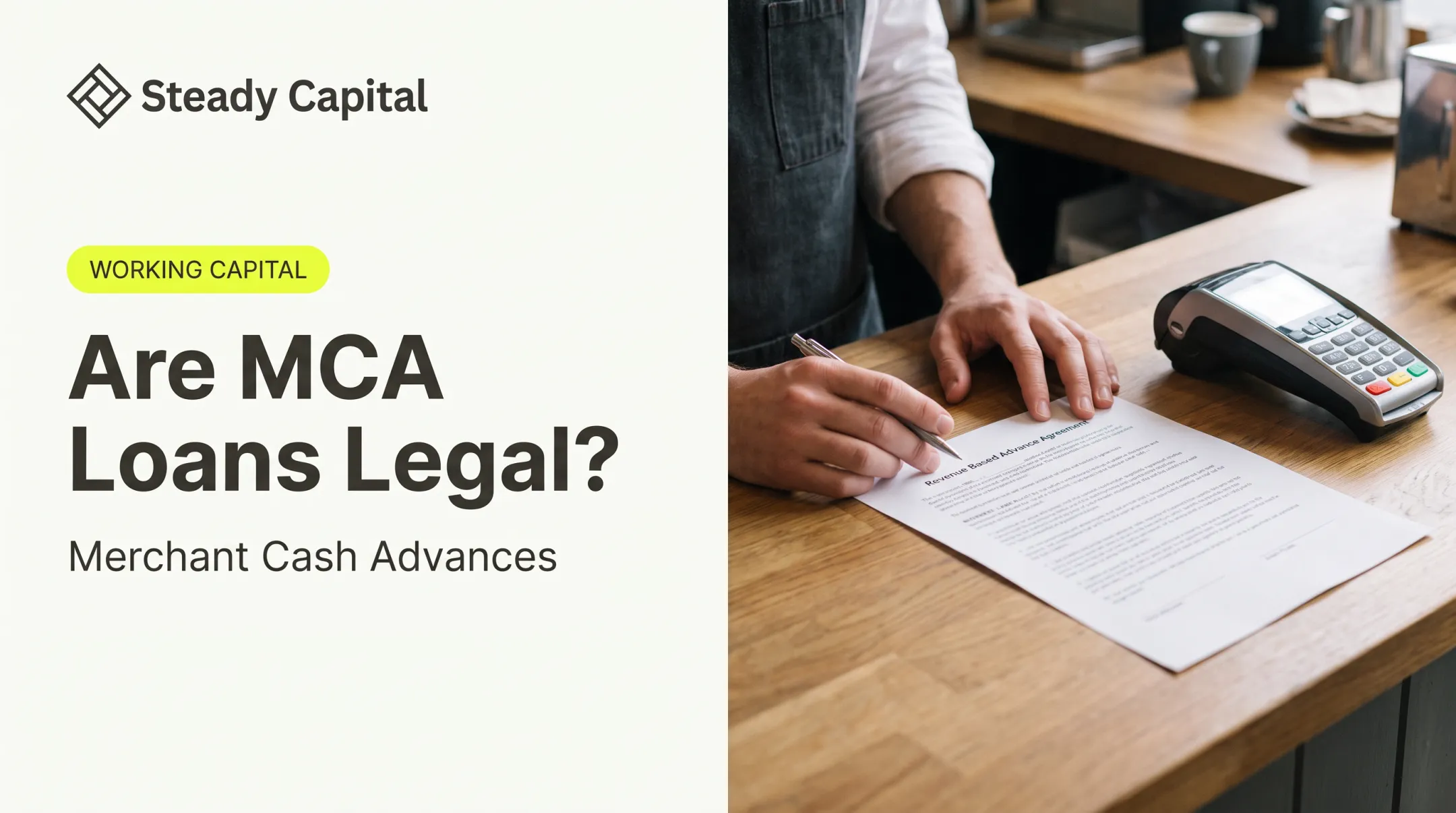 Are MCA Loans Legal? Merchant Cash Advances