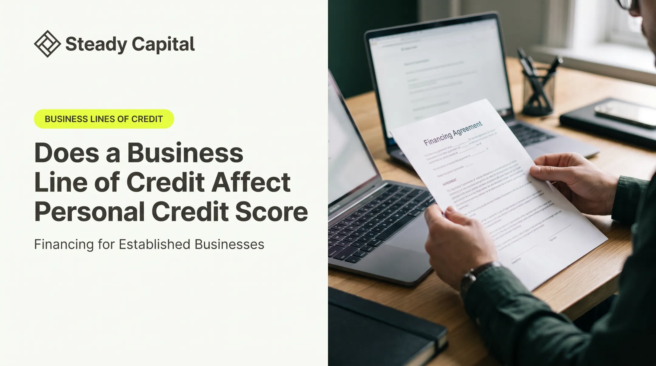 Does a Business Line of Credit Affect Personal Credit Score