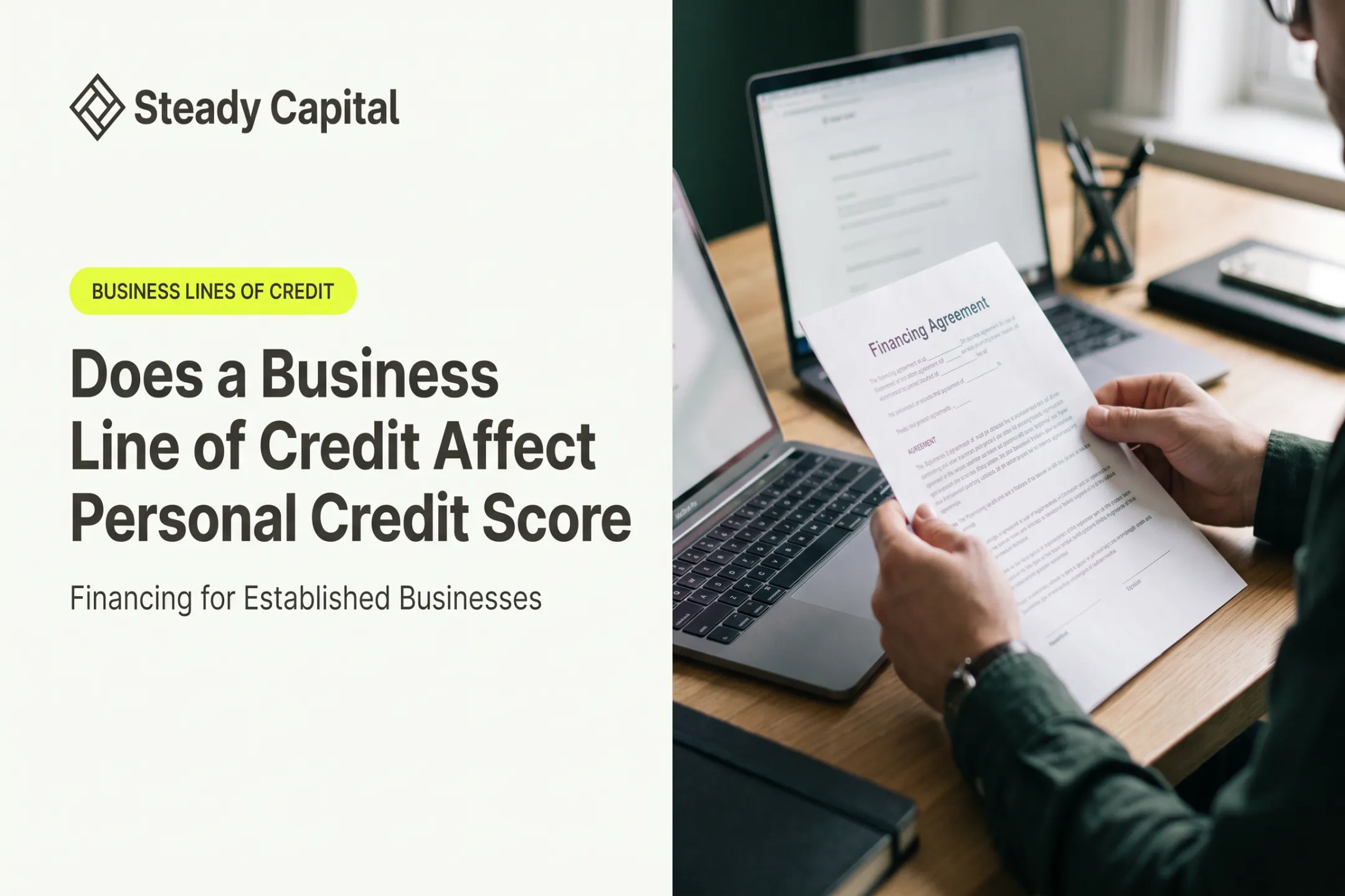 Does a Business Line of Credit Affect Personal Credit Score
