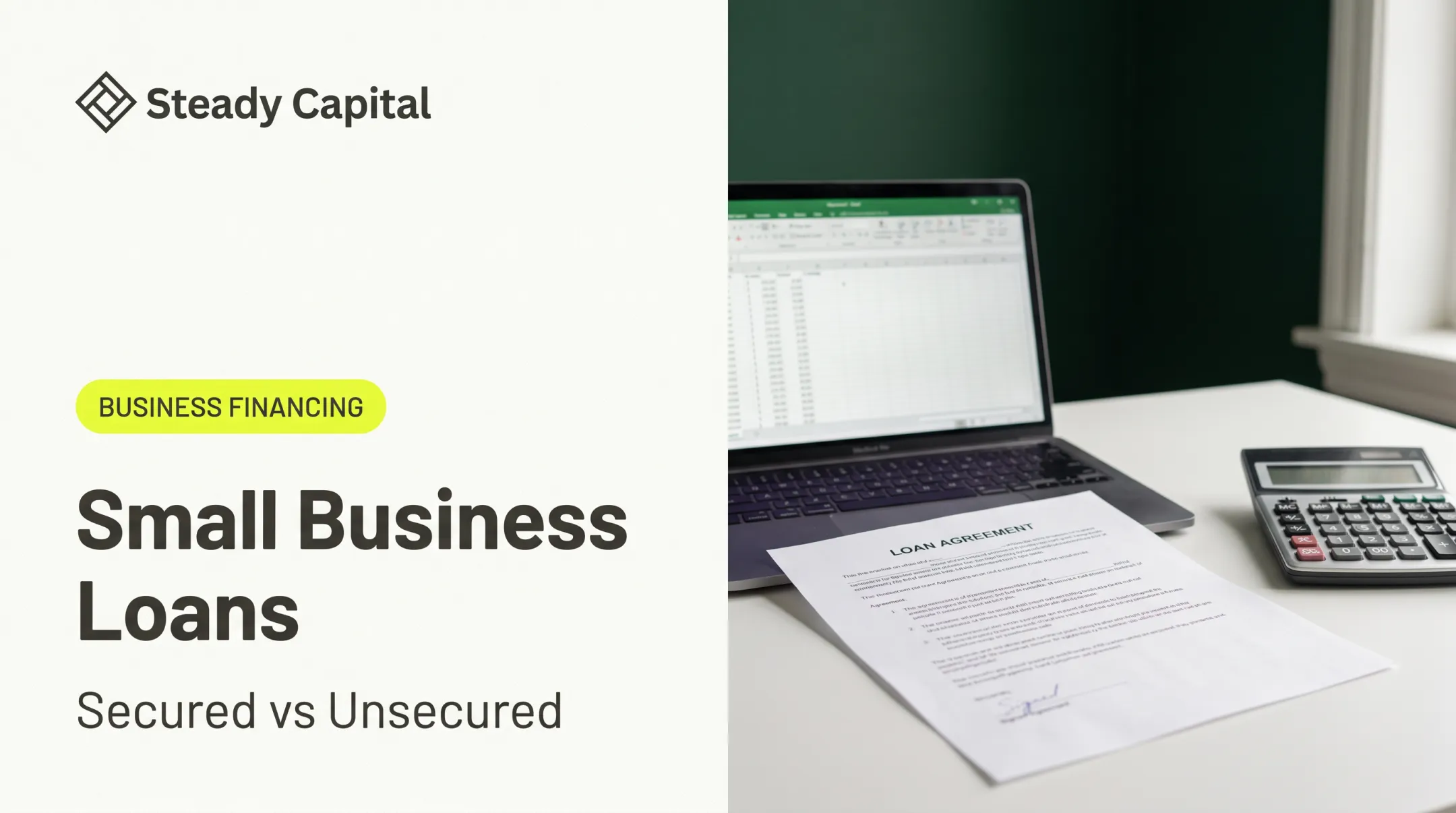 Small Business Loans: Secured vs Unsecured