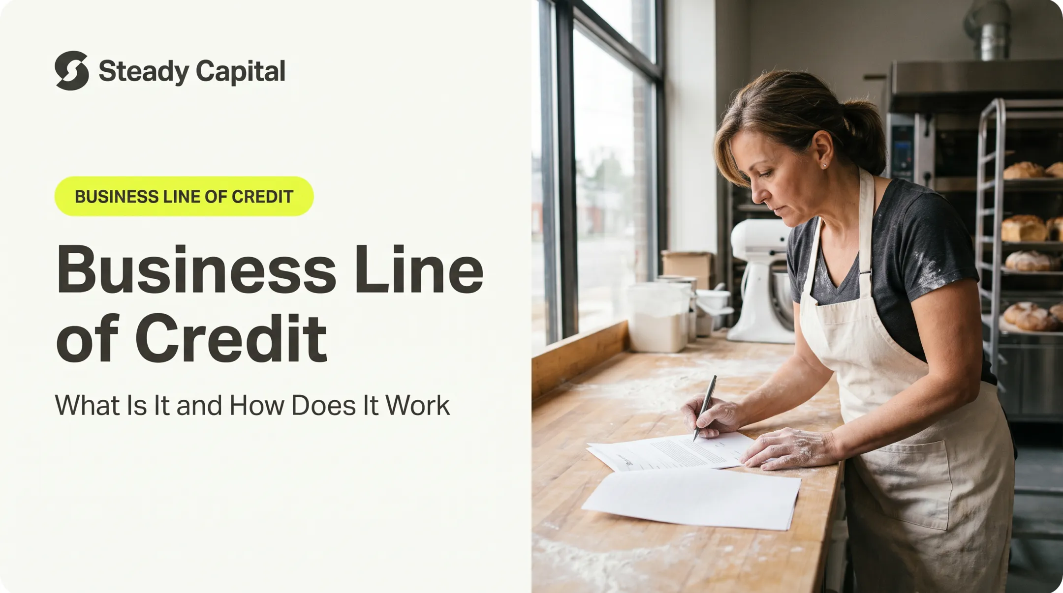 Business Line of Credit: What Is It and How Does It Work