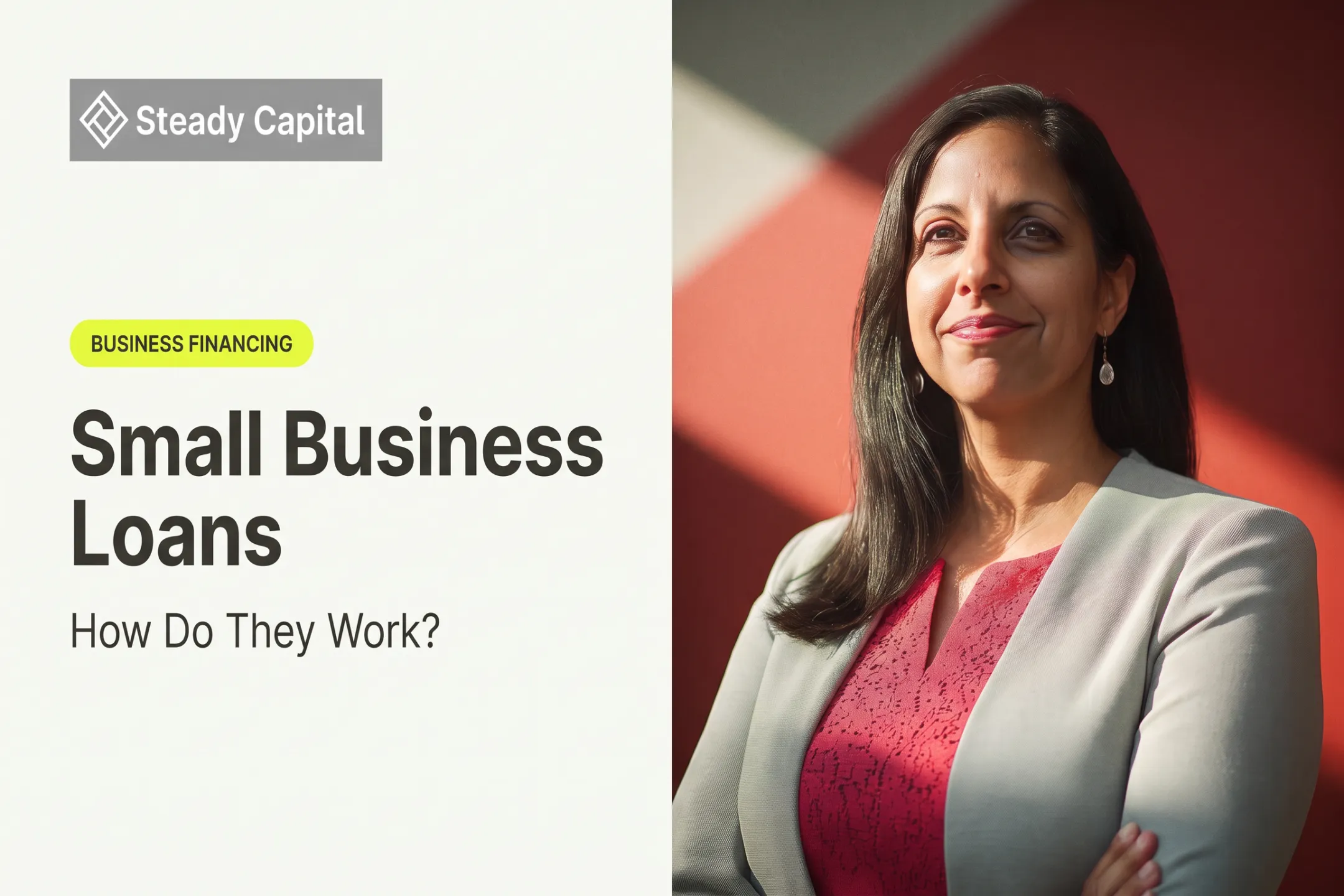 Small Business Loans: How Do They Work?